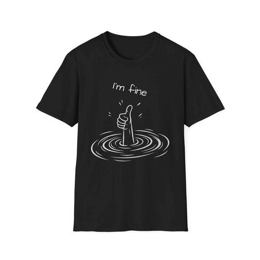 I'm Fine T‑Shirt — Funny Dark Humor Thumbs Up Drowning Graphic Tee
