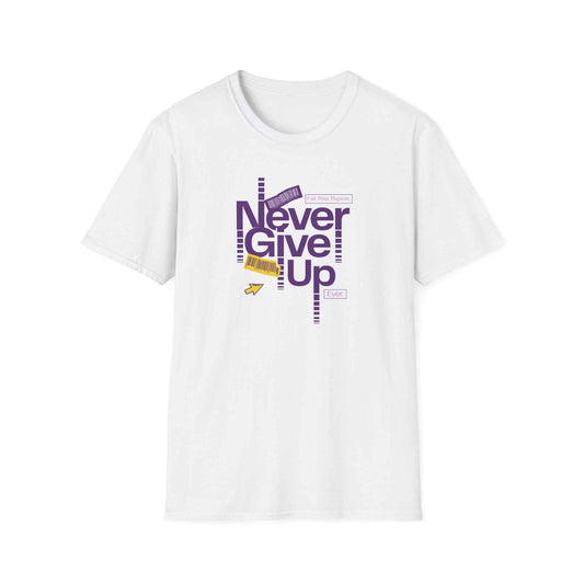 Never Give Up Inspirational T-Shirt — Motivational Graphic Tee
