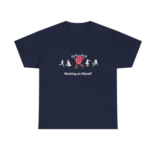 Working on Myself Workout T‑Shirt — Fitness Self‑Care Graphic Tee - Conscience Garment
