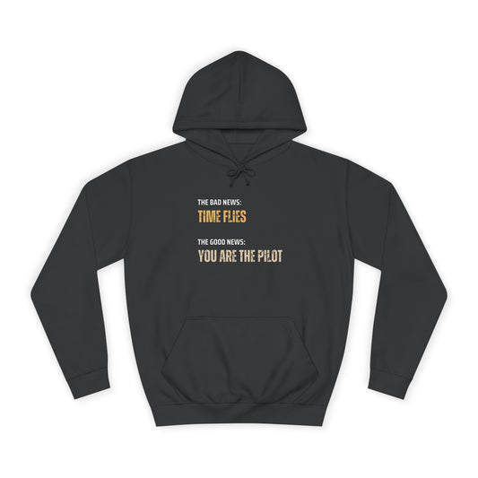 Hoodie 'Time Flies, You Are The Pilot' Inspirational Hoodie - Conscience Garment