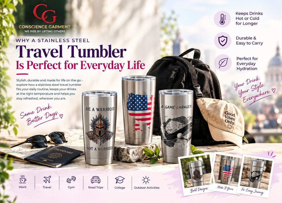 Why a Stainless Steel Travel Tumbler Is Perfect for Everyday Life