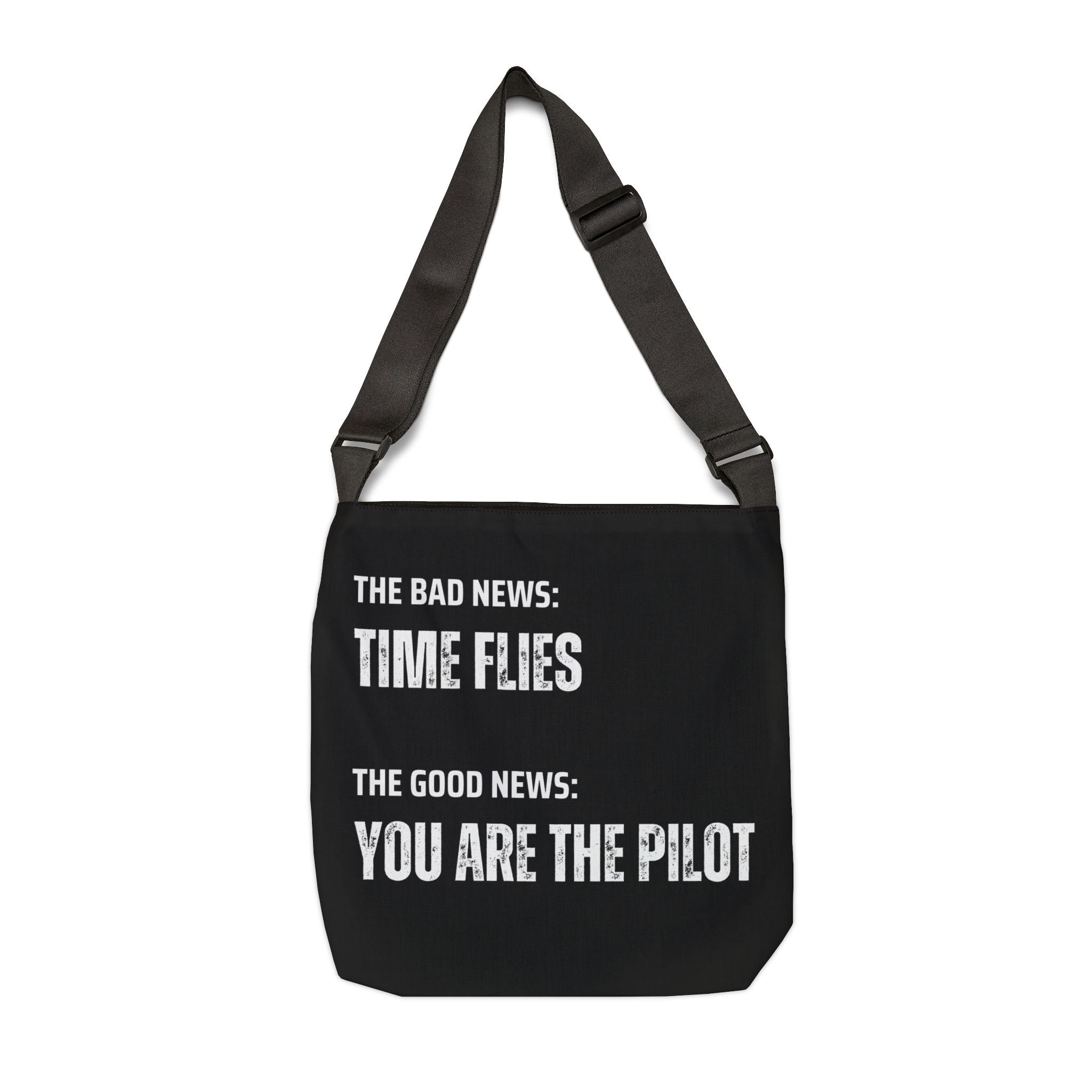 Inspirational Adjustable Tote Bag, Motivational Gift for Travelers, Unique Travel Accessory, Practical Everyday Bag