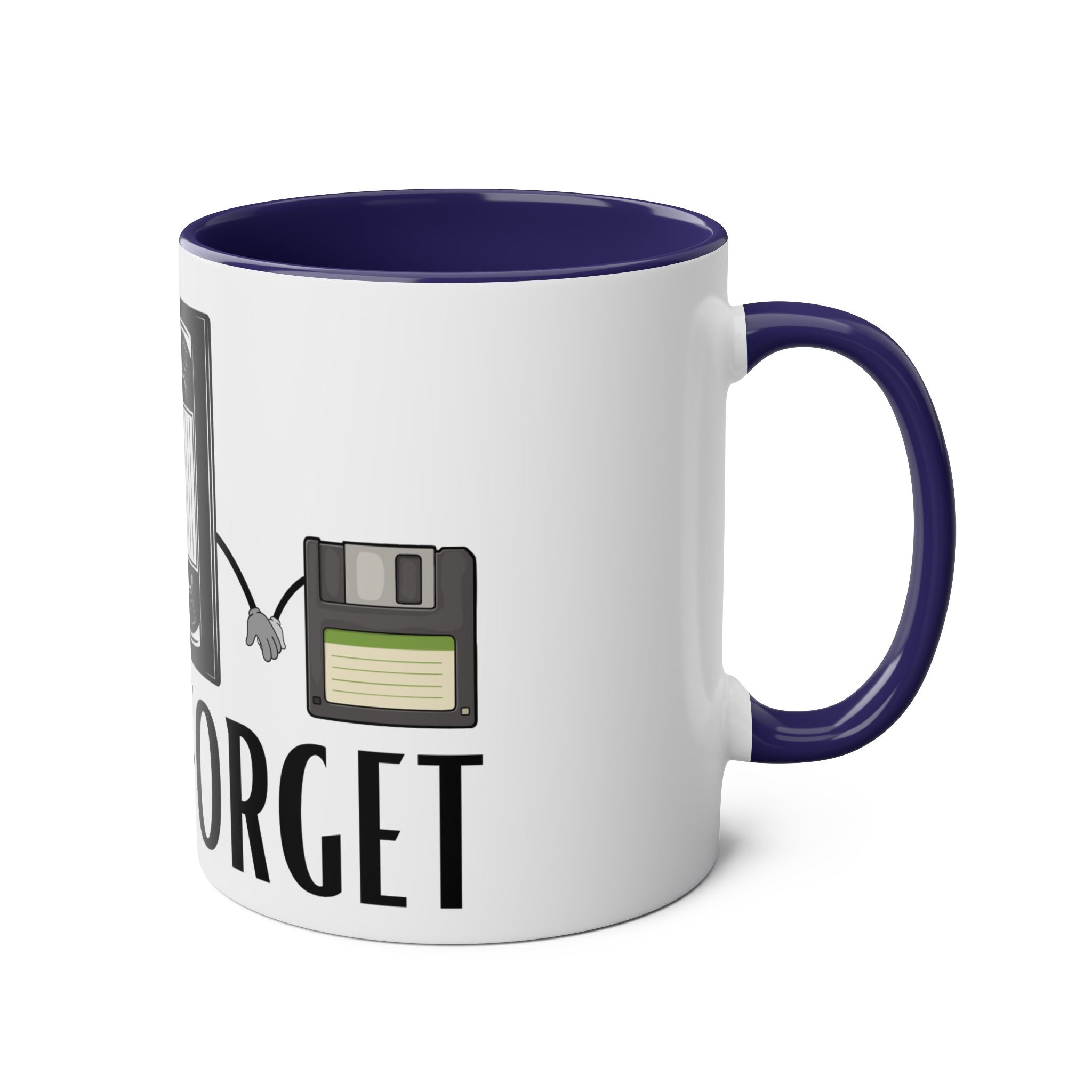 Never Forget, Mugs, 2 tone, Birthday Gift, Good Old Times, Conscience Garment, Coffee, Tea, Funny