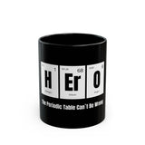 Hero Chemistry Mug - Black 11oz - Perfect Gift for Scientists & Teachers - Conscience Garment