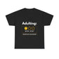 Funny Adulting T-Shirt, Hilarious Quote Tee for Young Adults, Gift for Graduations, Birthdays, Casual Wear, 1 Star Review T-Shirt - Conscience Garment