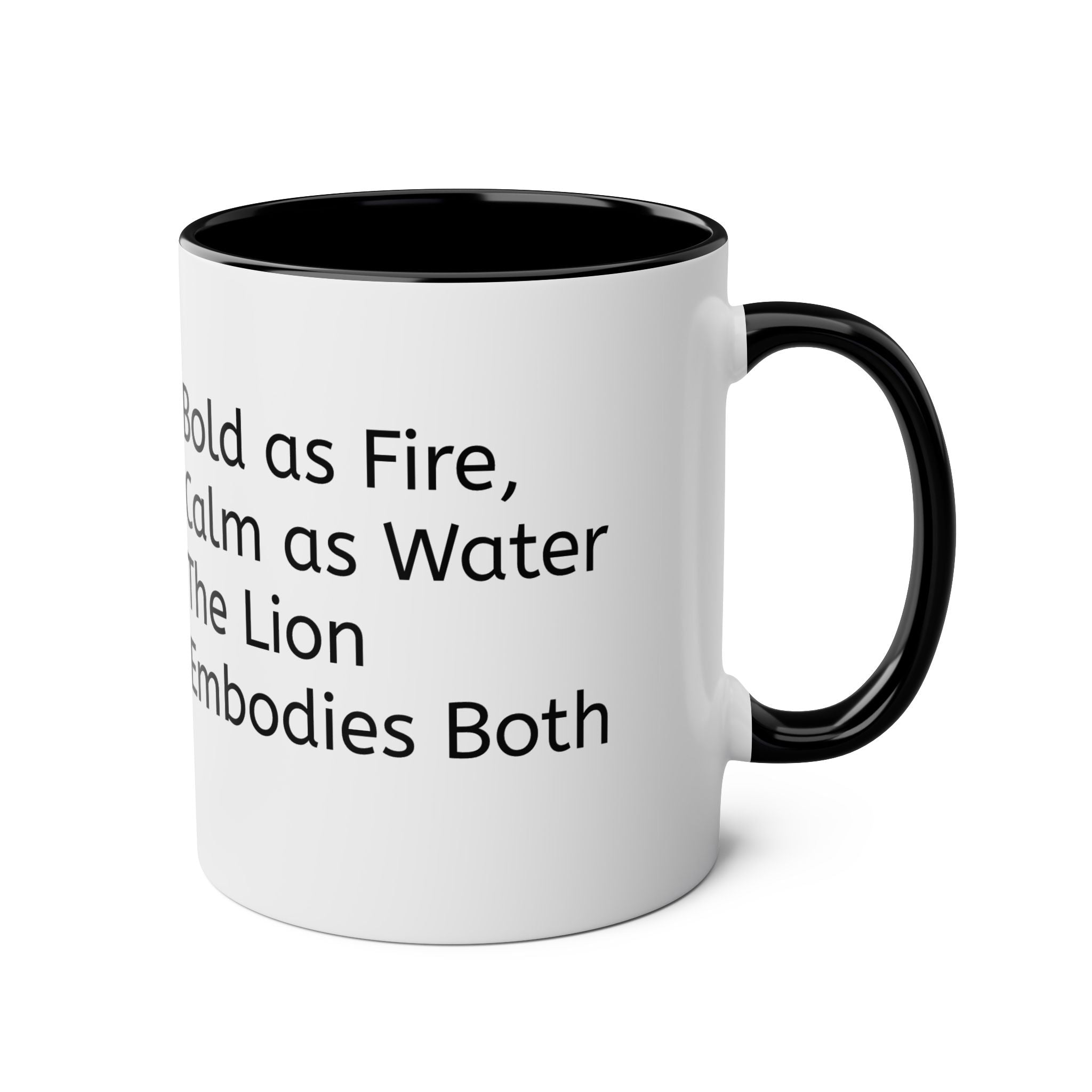 Be the Lion that embodies bothFire and water Two-Tone Coffee Mug, Birthday Gift, 7 Colors