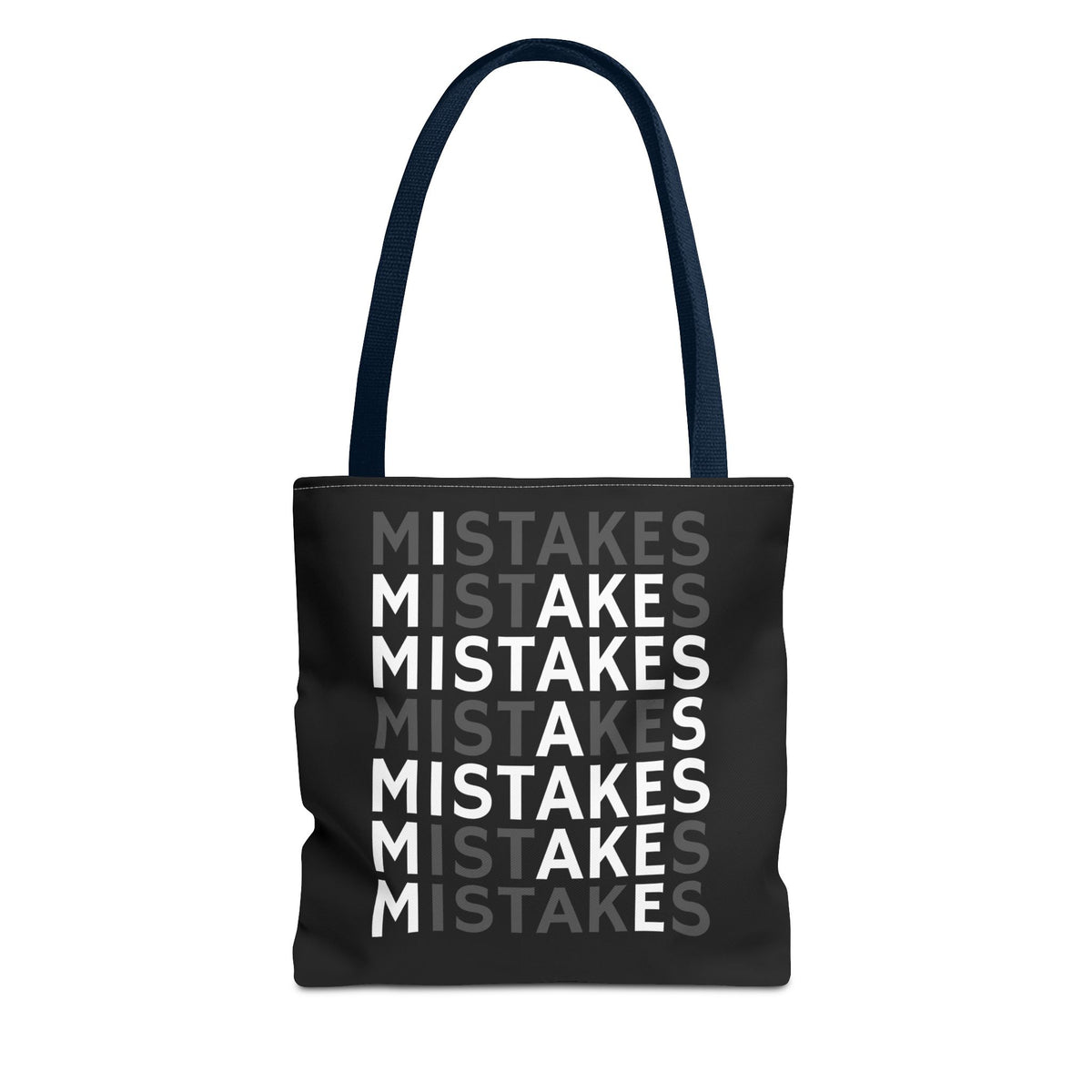 Mistakes Repeat Pattern Tote Bag — Black Typography Shopper
