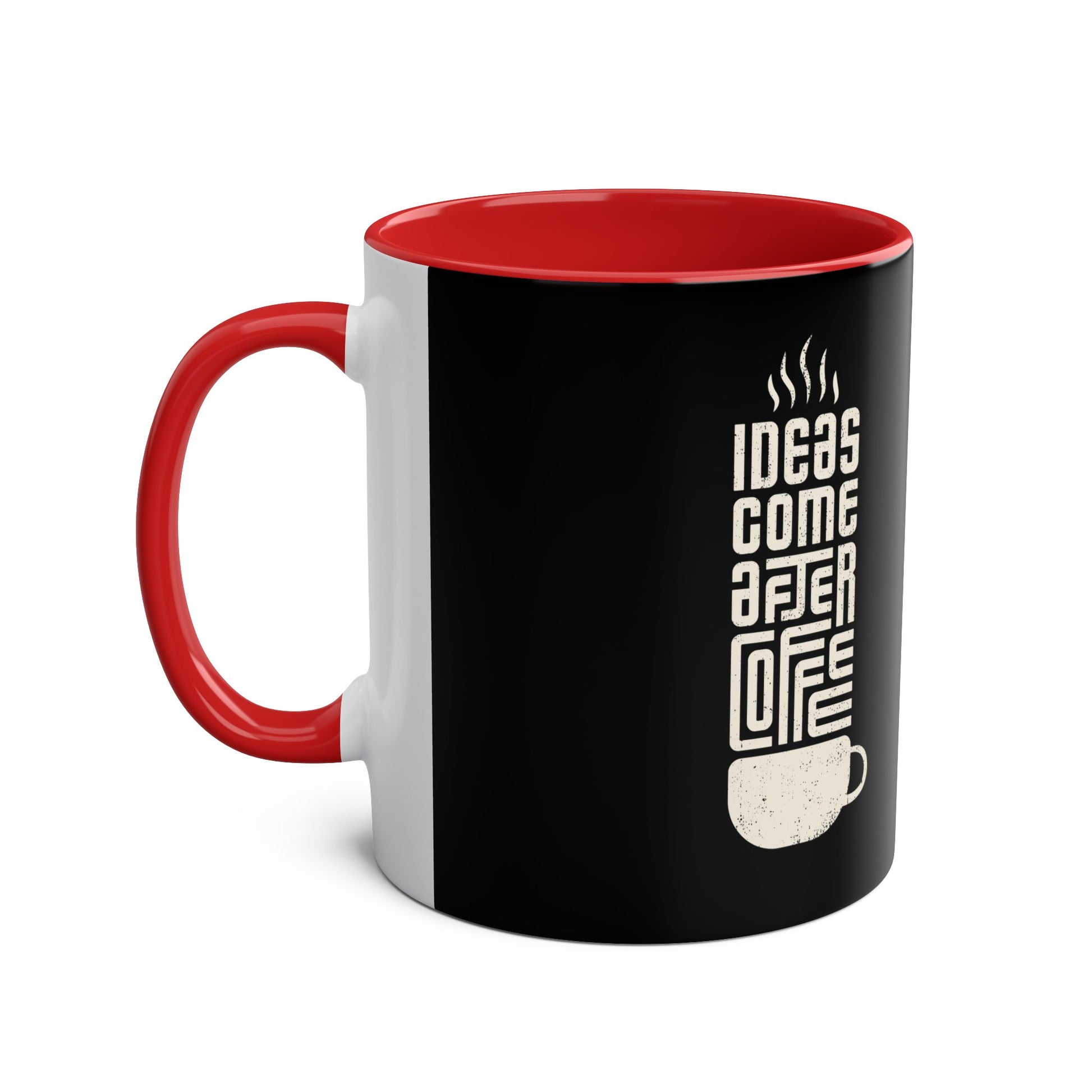 Inspirational Coffee Mug - IDEAS COME AFTER COFFEE, 11oz Two-Tone Mug - Conscience Garment