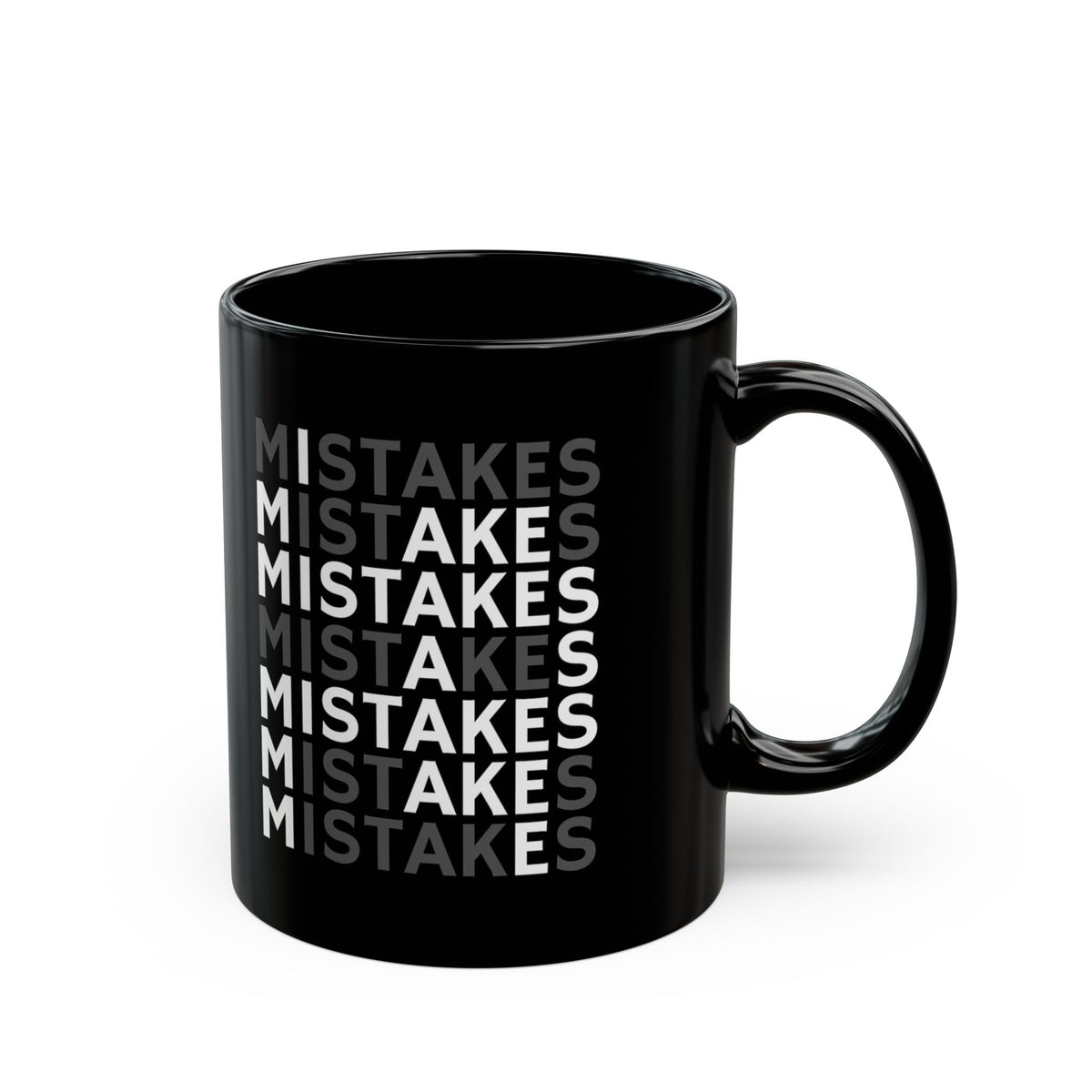 Mistakes Repeat Pattern Black Coffee Mug – Motivational Office Gift (11oz)