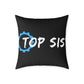 Top Sis Square Throw Pillow — Black Canvas Accent Cushion