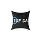Top Dad Pillow — Square Decorative Throw Pillow