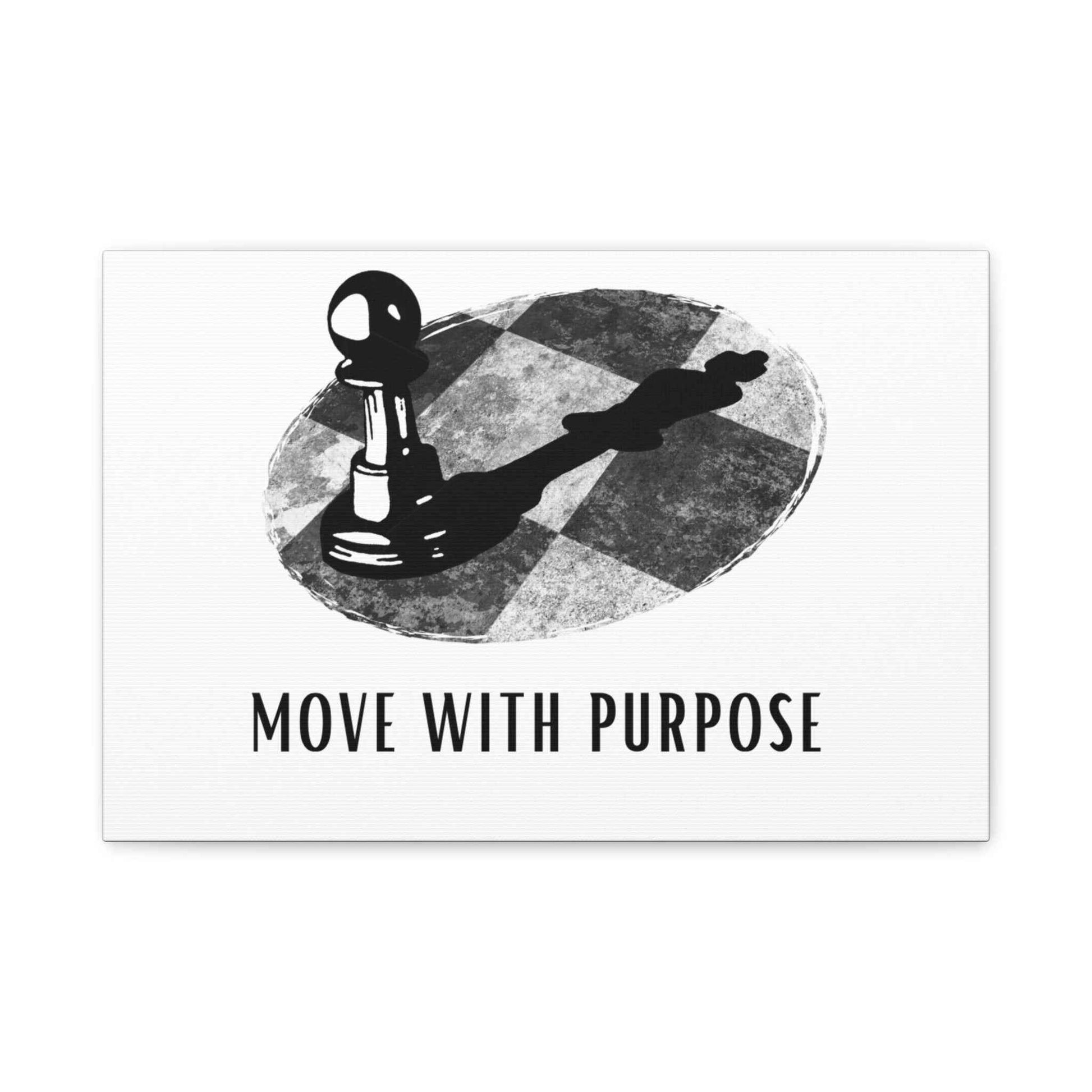 Move With Purpose Canvas Wall Art — Motivational Chess Pawn Print