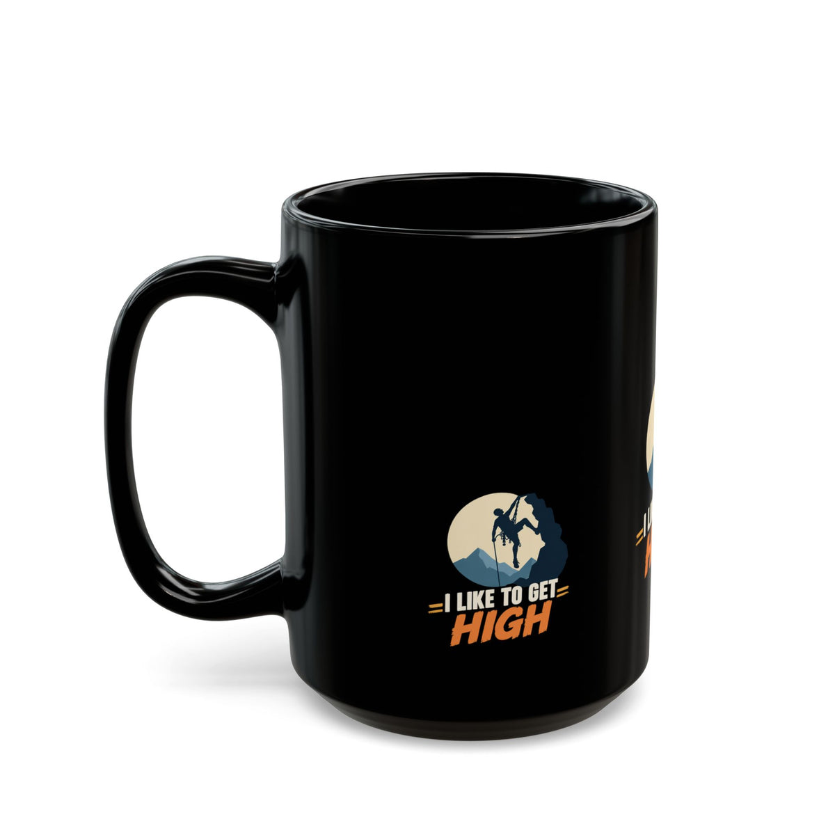 Climbing Mug – "I Like to Get High" Rock Climber Coffee Cup Gift