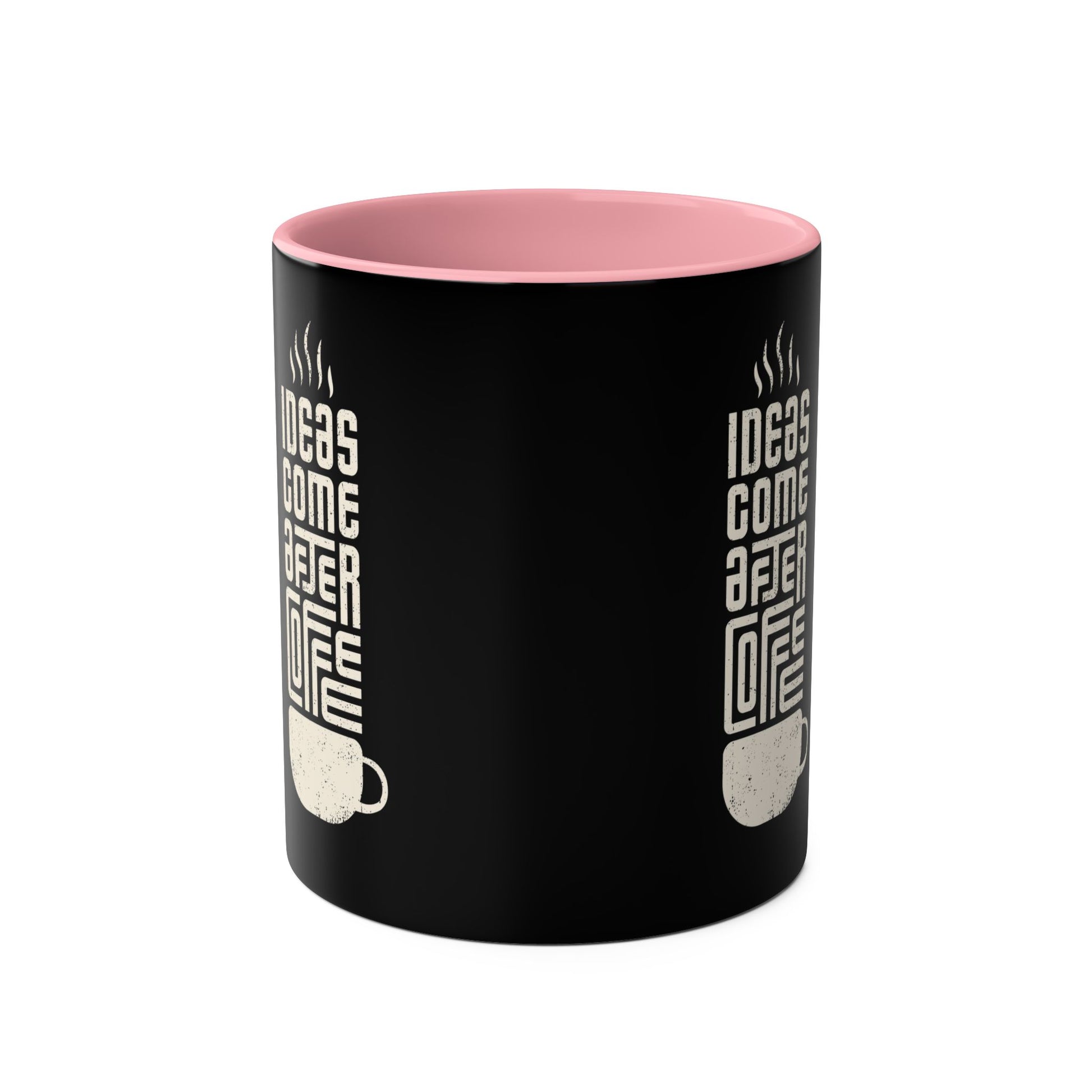 Inspirational Coffee Mug - IDEAS COME AFTER COFFEE, 11oz Two-Tone Mug - Conscience Garment