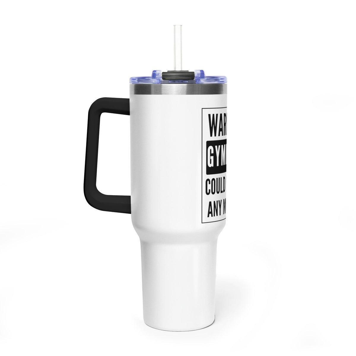 Gymnast Tumbler - "Warning: Gymnast Could Flip Any Moment" 40oz Vacuum Insulated Travel Cup