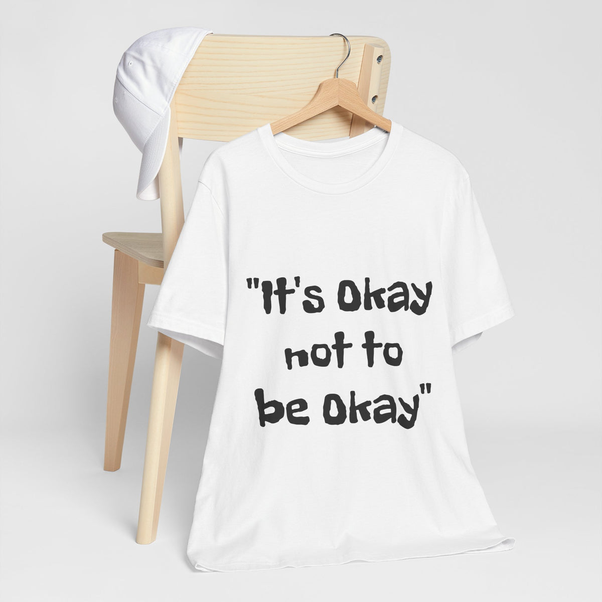 It's Okay Not to Be Okay T-shirt - Conscience Garment