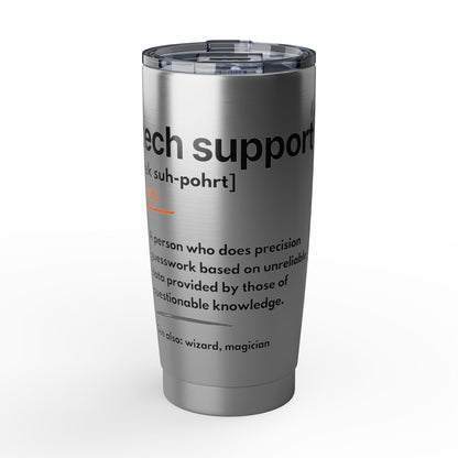 Tech Support Definition 20oz Tumbler