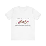 New Day, Inspirational Bird Quote Tee - Unisex Jersey Short Sleeve Shirt - Conscience Garment