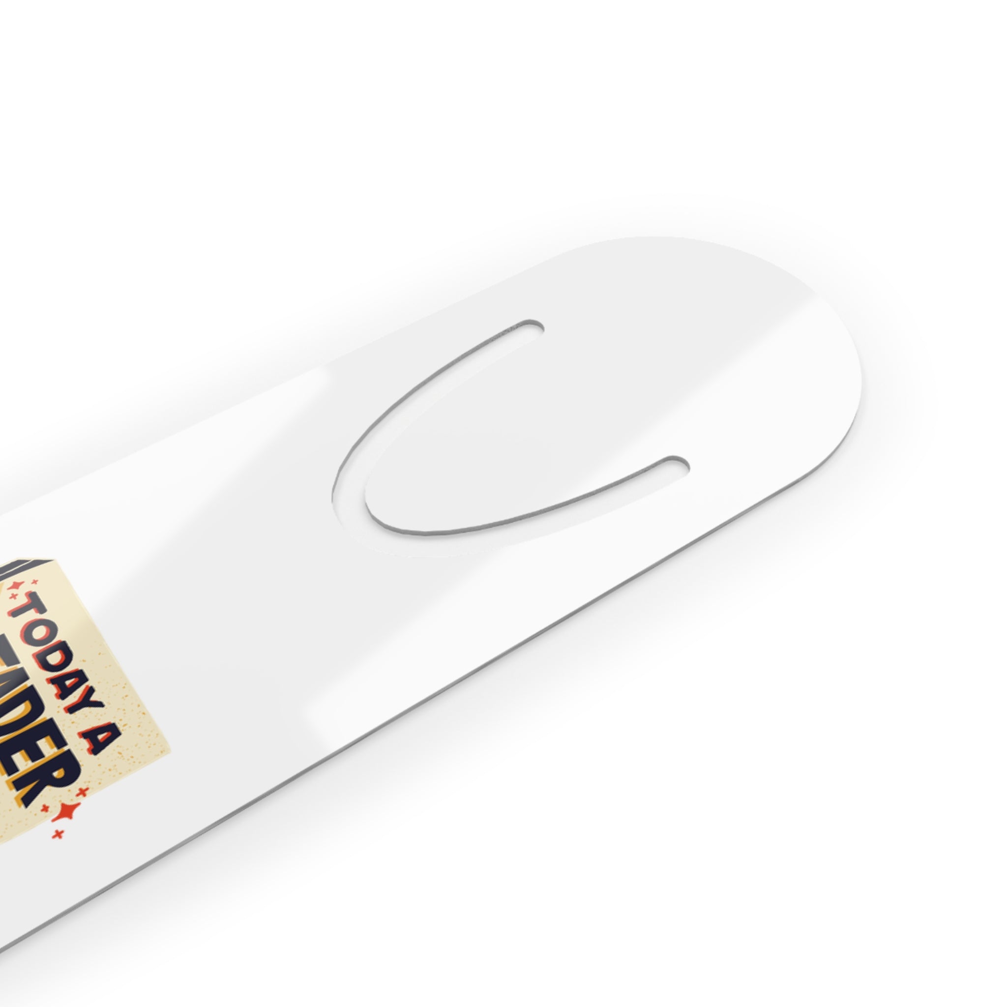 Bookmark — "Today a Reader, Tomorrow a Leader" Metal Bookmarker for Kids & Teachers