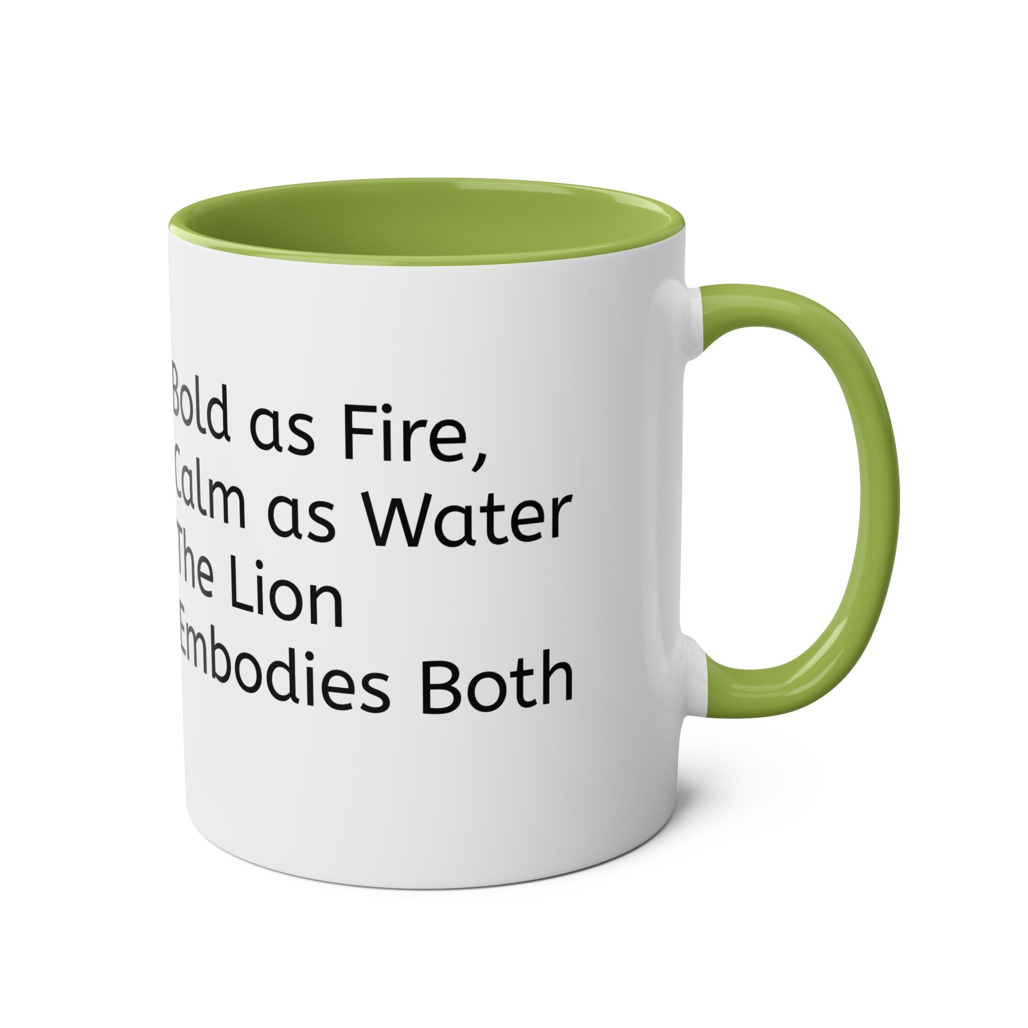 Be the Lion that embodies bothFire and water Two-Tone Coffee Mug, Birthday Gift, 7 Colors