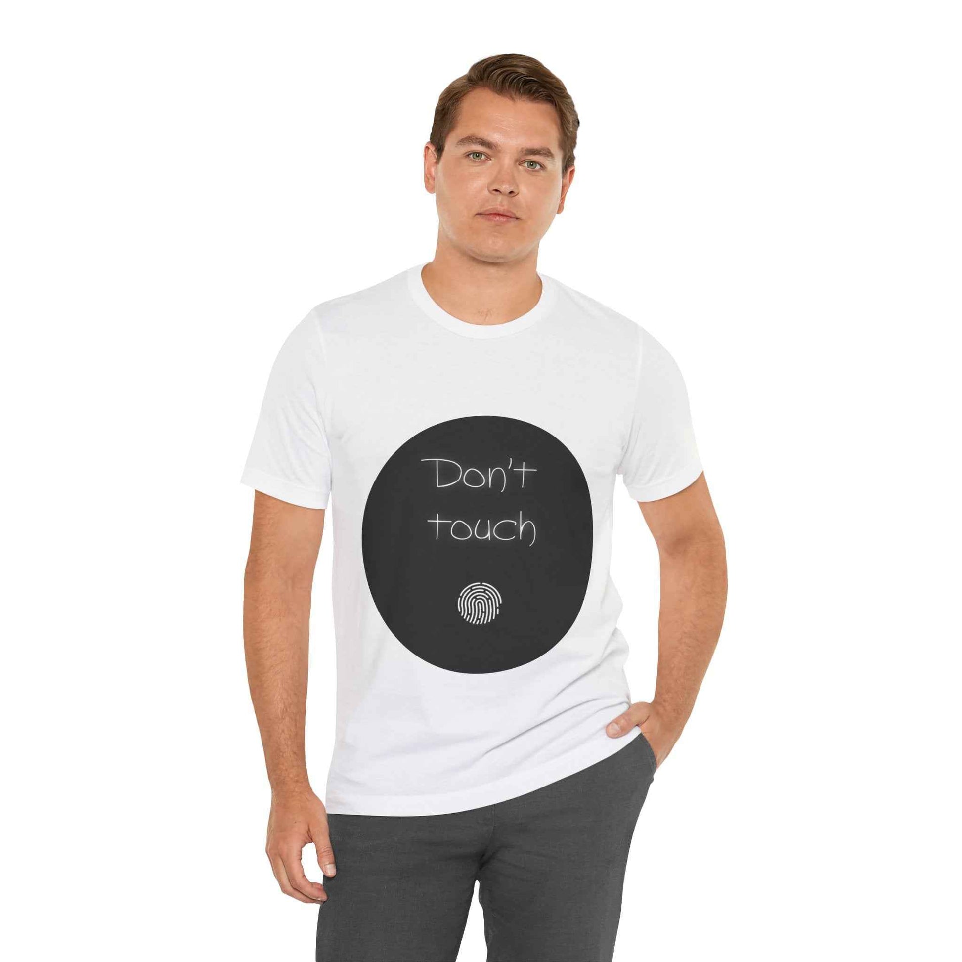 Don't Touch T-shirt