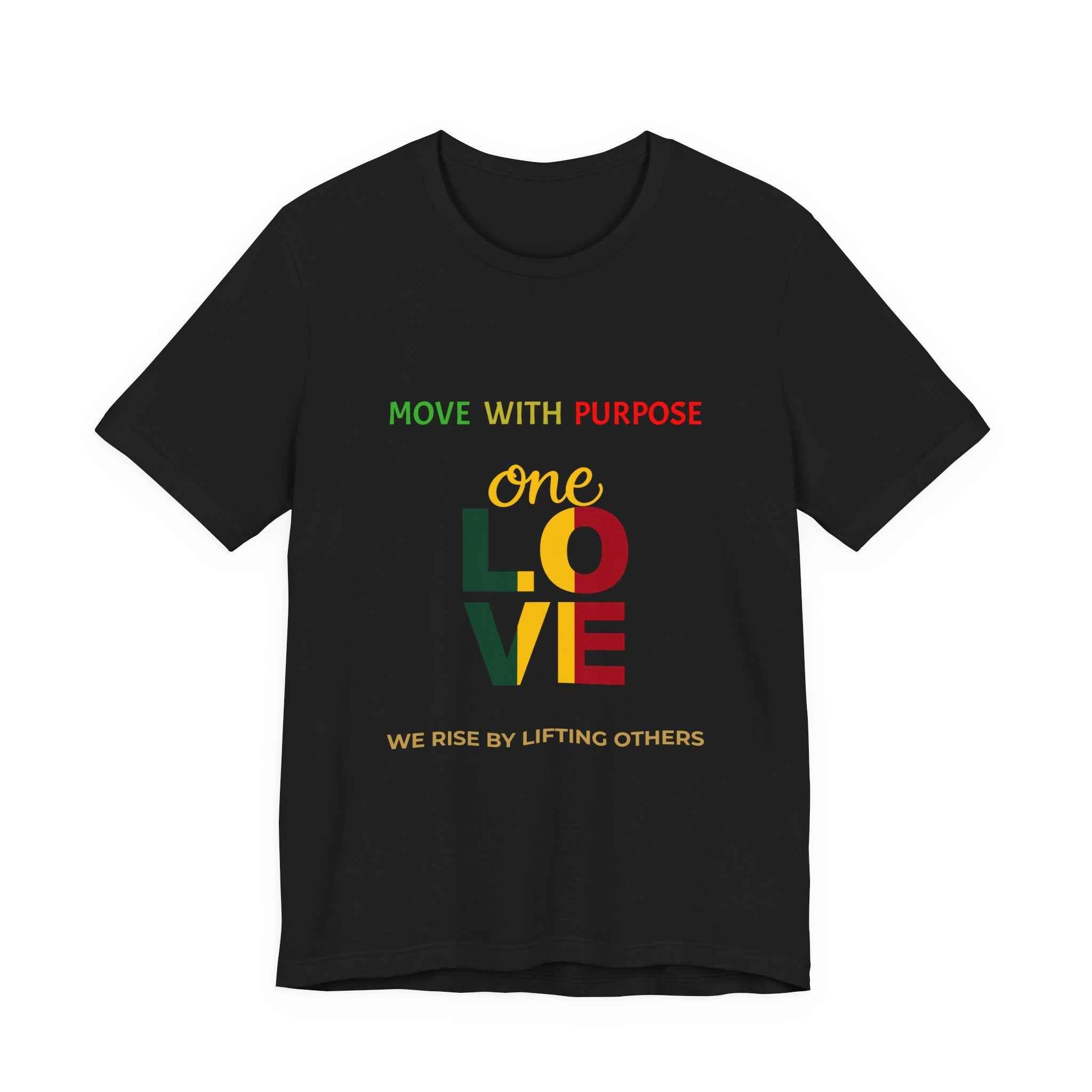 One Love Reggae T-Shirt Move With Purpose Inspirational Graphic T-Shirt