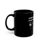 Funny 'After Monday & Tuesday Even The Calendar Says W T F' Black Coffee Mug — Novelty Office Gift