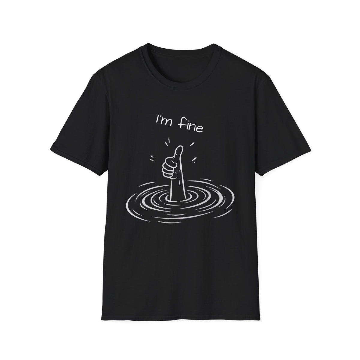 I'm Fine T‑Shirt — Funny Dark Humor Thumbs Up Drowning Graphic Tee
