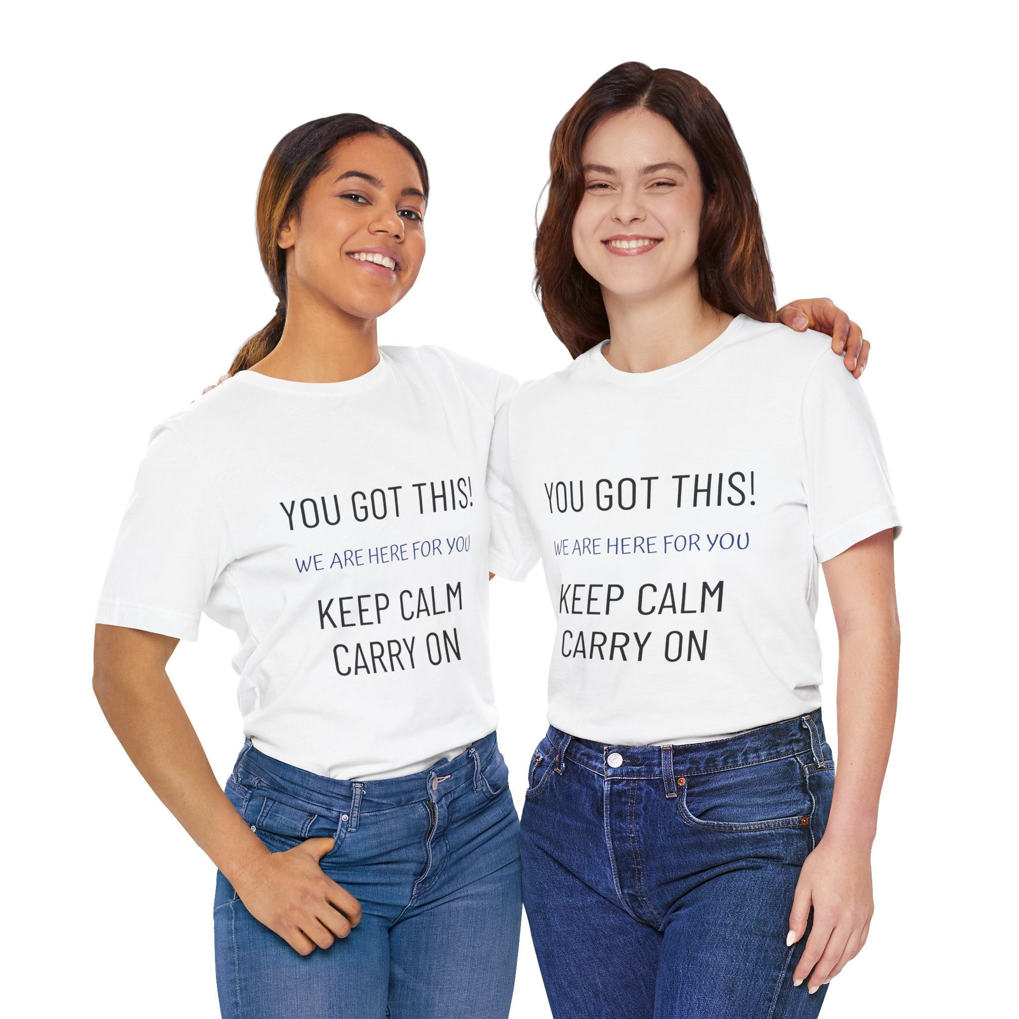 Keep Calm 'You Got This' T-Shirt