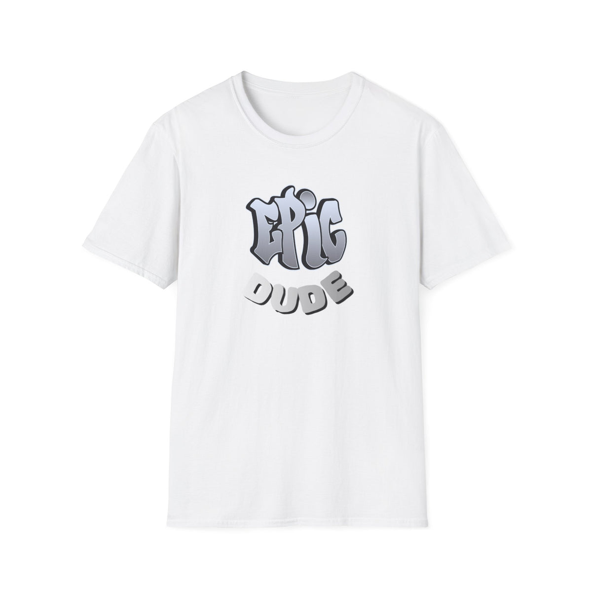 “EPIC DUDE” Graphic T-Shirt – Playful Streetwear Gift