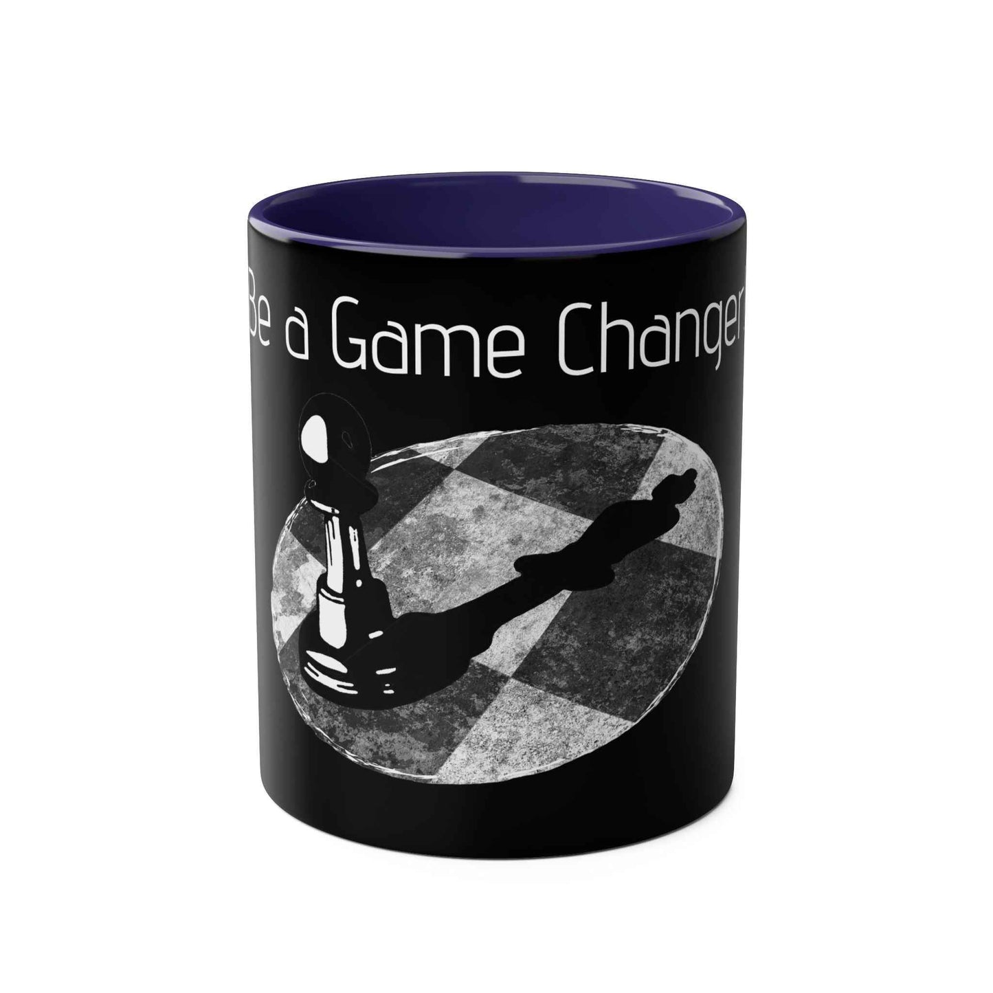 Be a Game Changer, Pawn over powering the King Two-Tone Coffee Mug