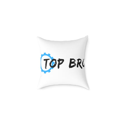 Top Bro Pillow - Square Poly Canvas Decorative Throw Cushion