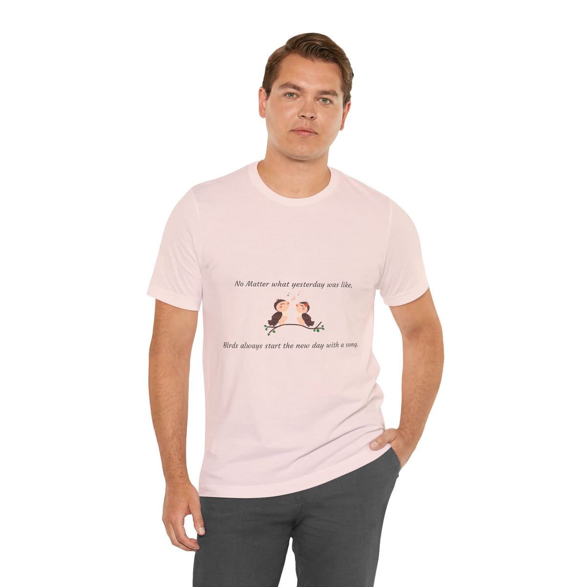 Inspiring Bird Quote Tee, Motivational T-Shirt, Nature Lover Gift, Everyday Comfort Wear, Bird Song Apparel, Positive Vibes Shirt - Conscience Garment