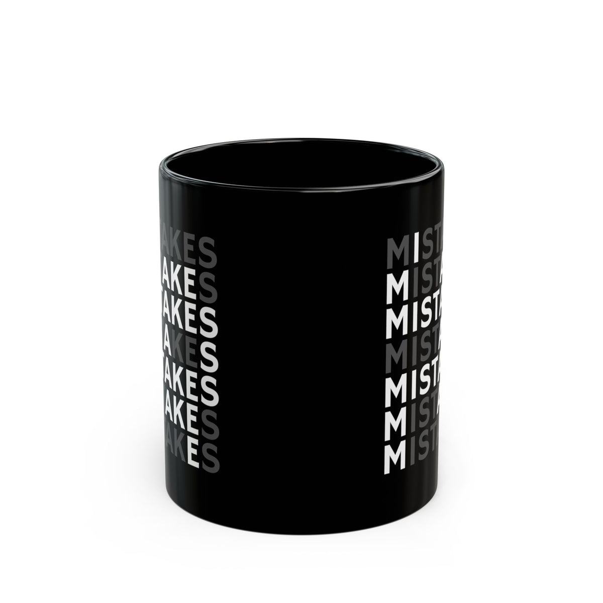 Mistakes Repeat Pattern Black Coffee Mug – Motivational Office Gift (11oz)