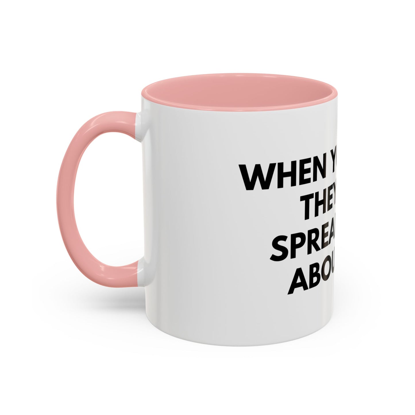 Funny Office Coffee Mug — “When You Excel They Will Spreadsheet About You” Accent Mug