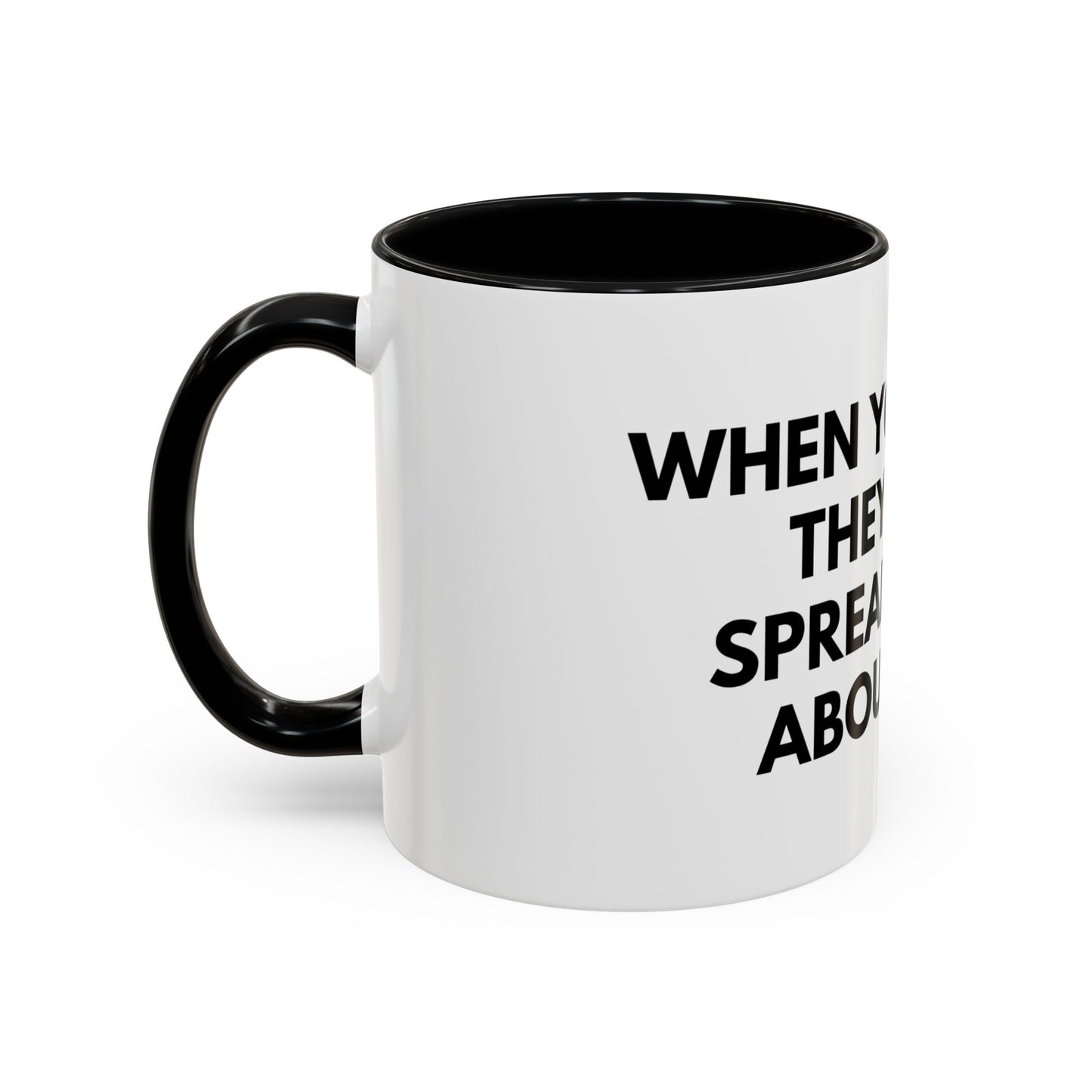 Funny Office Coffee Mug — “When You Excel They Will Spreadsheet About You” Accent Mug
