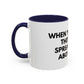 Funny Office Coffee Mug — “When You Excel They Will Spreadsheet About You” Accent Mug