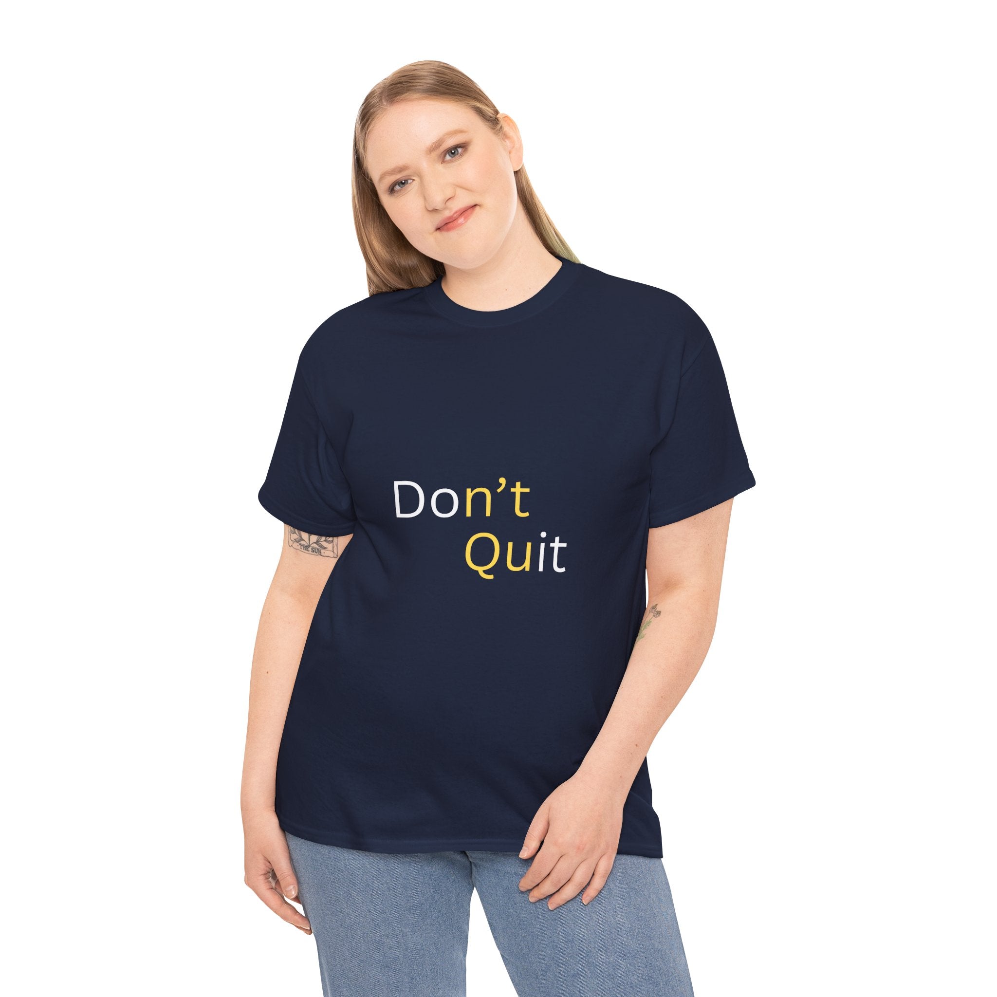 Motivational Unisex Tee, Don't Quit Inspirational Shirt, Fitness Gift, Encouragement Tee, Casual Wear, Unisex Cotton Top