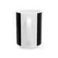 Inspirational Strength Quote Ceramic Mug – “You Never Know How Strong You Are Until Being Strong Is The Only Choice”