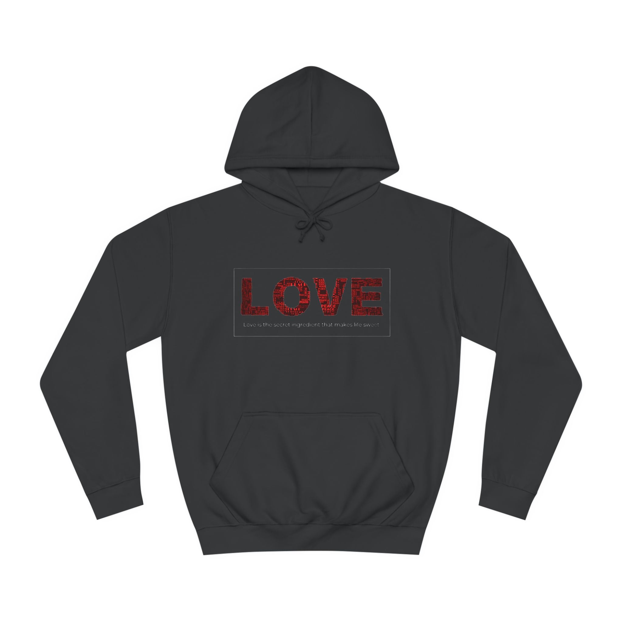 Love College Hoodie - Motivation, Gift, Mindful, Stong, Spread the Love, Peace