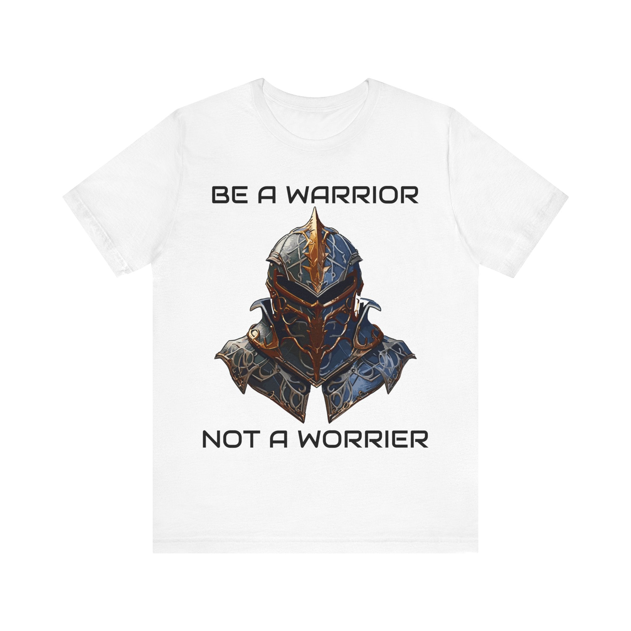 Be a Warrior, T Shirt, White, Gift, Mindfulness, Motivation, Inspiration, Wearing, Conscience Garment, Soft Cotton