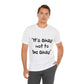 It's Okay Not to Be Okay T-shirt - Conscience Garment