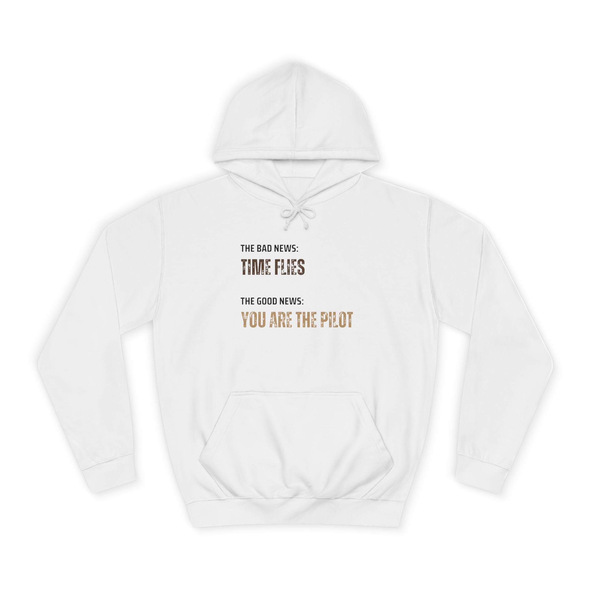 Hoodie 'Time Flies, You Are The Pilot' Inspirational Hoodie