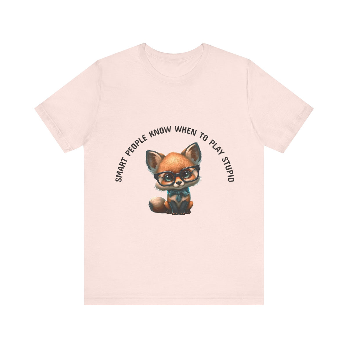 Cute Baby Fox Tee - Smart People Quote - Conscience Garment
