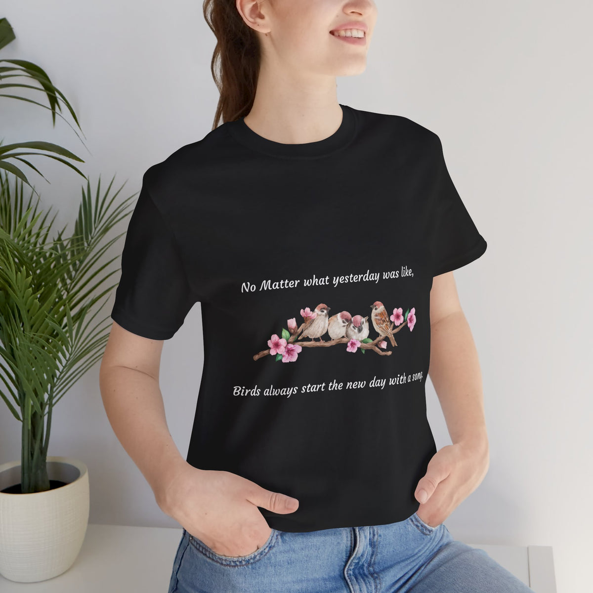 New Day, Inspirational Bird Quote Tee - Unisex Jersey Short Sleeve Shirt - Conscience Garment