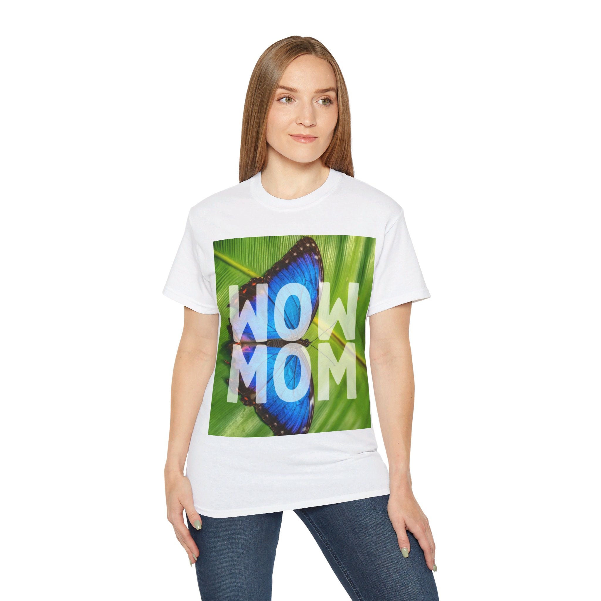 Wow Mom, T Shirt, Unisex, Men, Women, Gift, Mindfulness, Motivational, Inspirational, Positive, Mindset