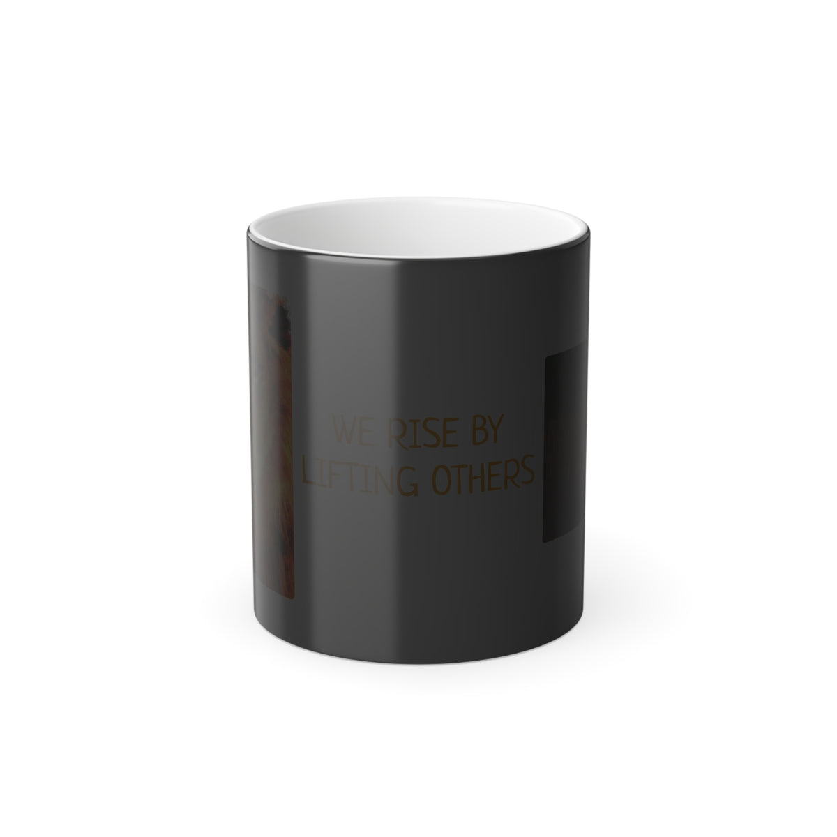 Color-Changing Mug "We Rise By Lifting Others" Inspirational Lion Design, 11 oz - Conscience Garment