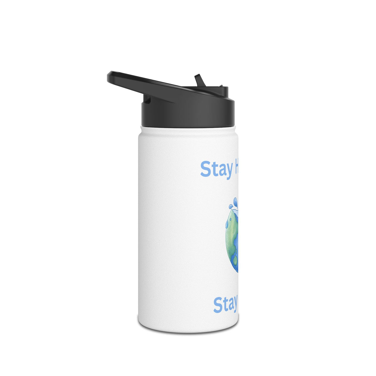 Stay Hydrated Stay Happy Stainless Steel Water Bottle — Cute Earth & Water Drop Design - Conscience Garment