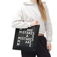 Mistakes Repeat Pattern Tote Bag — Black Typography Shopper