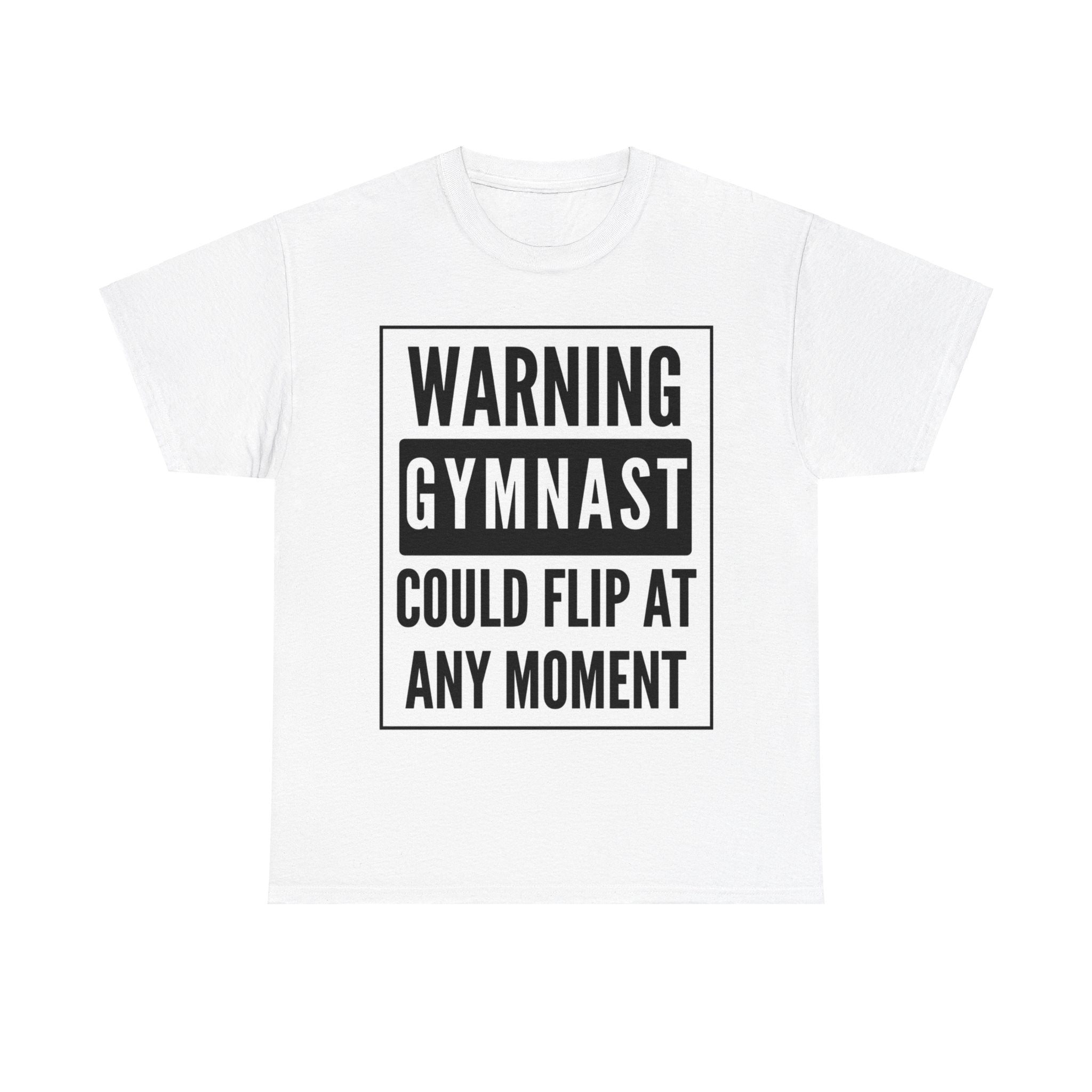 Gymnast, T shirt, Unisex Heavy Cotton, Gift, Funny, Mindfulness, Motivation, Inspiration, Conscience Garment, Wearing, Flip